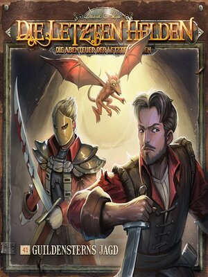 cover image of Die Letzten Helden, Die Abenteuer der Letzten Helden, Folge 41